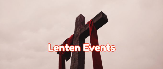 Lenten Events